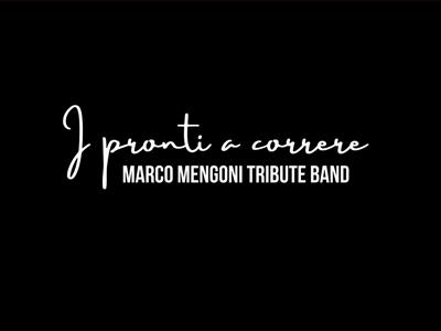 I pronti a correre - Marco Mengoni Tribute Band